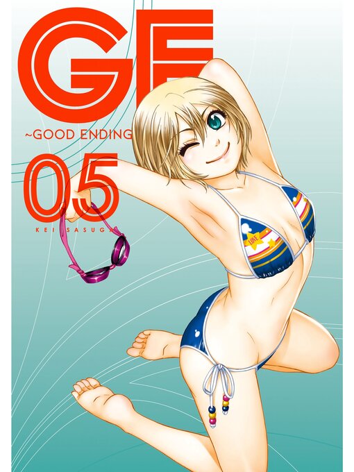 Title details for GE: Good Ending, Volume 5 by Kei Sasuga - Available